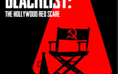 Blacklist: Hollywood’s Red Scare Programs