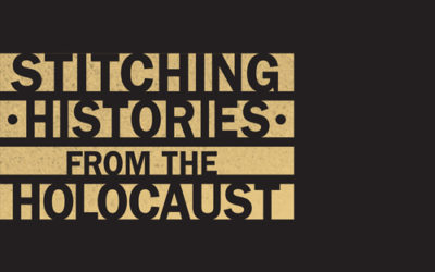 Stitching Histories From the Holocaust