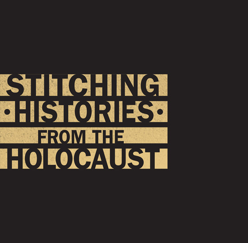 Stitching Histories From the Holocaust